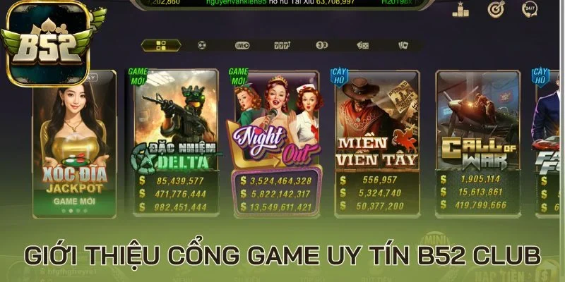Giới thiệu cổng game uy tín B52 Club