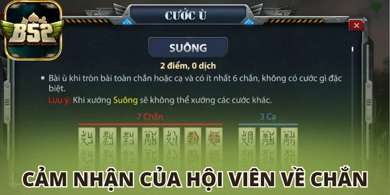 Cảm nhận của hội viên về game bài chắn