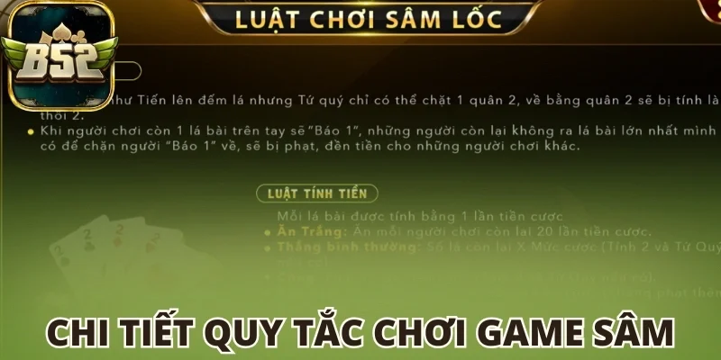 Chi tiết quy tắc chơi game sâm