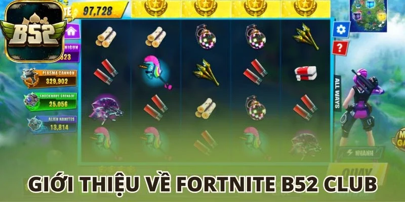 Giới thiệu về Fortnite B52 club