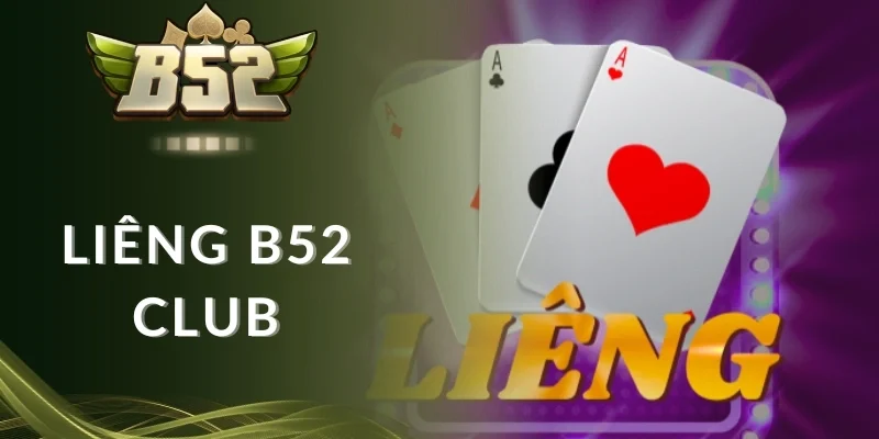 Bộ bài mạnh thường gặp trong Liêng B52 Club
