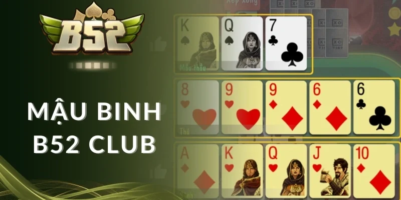 Giải đáp thắc mắc Mậu binh B52 club