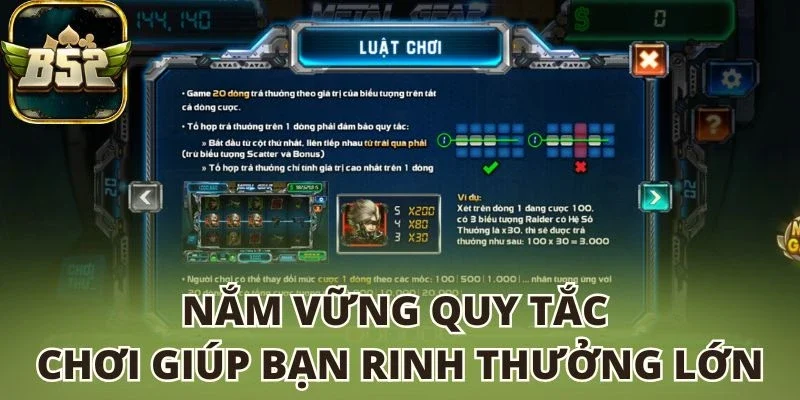 Nắm vững quy tắc chơi giúp bạn rinh thưởng lớn