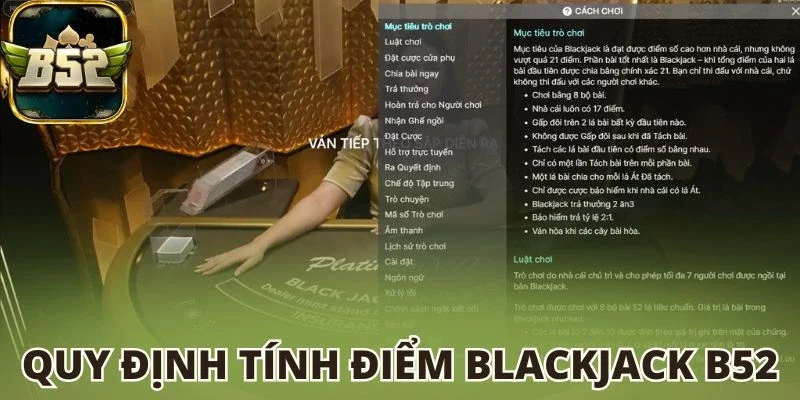 Quy định tính điểm Blackjack B52