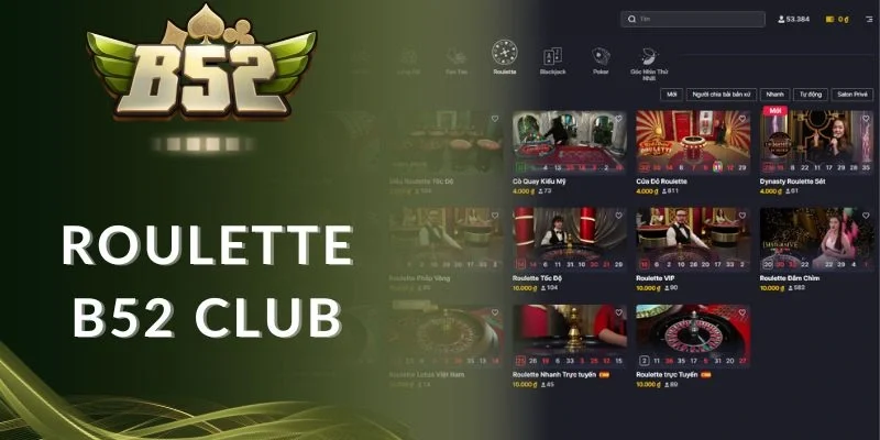 Danh mục cược Roulette B52 club