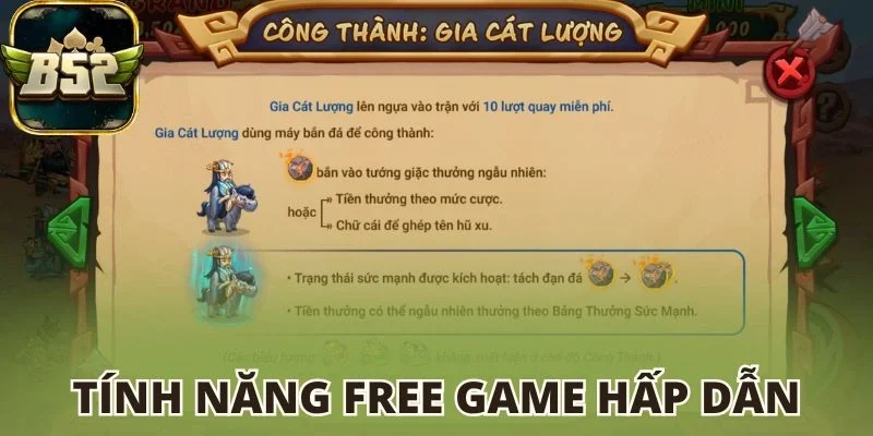 Tính năng Free Game hấp dẫn