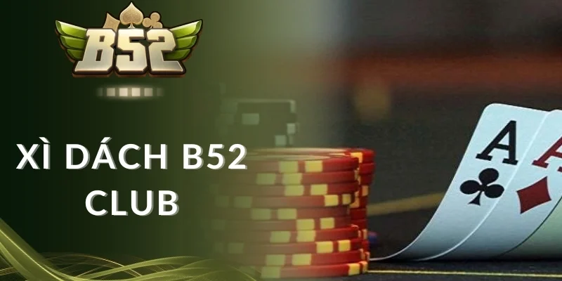 Luật rút hoặc không rút thêm trong Xì dách B52 club